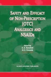 Safety and Efficacy of Non-Prescription (OTC) Analgesics and NSAIDs : Proceedings of the International Conference held at the South San Francisco Conference Center, San Francisco, CA, USA on Monday 17th March 1997