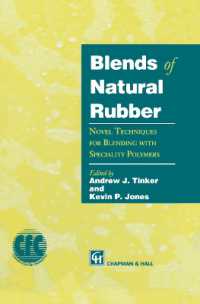 Blends of Natural Rubber : Novel Techniques for Blending with Specialty Polymers