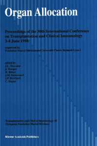 Organ Allocation : Proceedings of the 30th Conference on Transplantation and Clinical Immunology, 2-4 June, 1998 (Transplantation and Clinical Immunology)