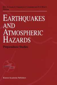 Earthquake and Atmospheric Hazards : Preparedness Studies