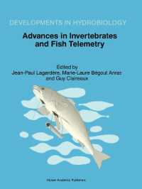 Advances in Invertebrates and Fish Telemetry : Proceedings of the Second Conference on Fish Telemetry in Europe, held in La Rochelle, France, 5-9 April 1997 (Developments in Hydrobiology)
