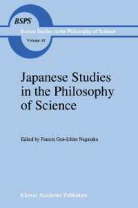 Japanese Studies in the Philosophy of Science (Boston Studies in the Philosophy and History of Science)