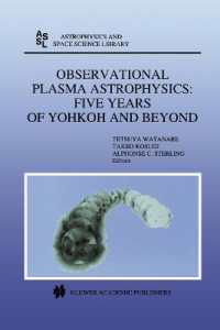 Observational Plasma Astrophysics: Five Years of Yohkoh and Beyond (Astrophysics and Space Science Library)