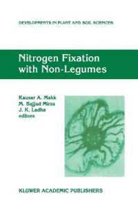 Nitrogen Fixation with Non-Legumes : Proceedings of the 7th International Symposium on Nitrogen Fixation with Non-Legumes, held 16-21 October 1996 in Faisalabad, Pakistan (Developments in Plant and Soil Sciences)