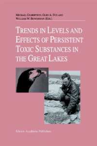 Trends in Levels and Effects of Persistent Toxic Substances in the Great Lakes : Articles from the Workshop on Environmental Results, hosted in Windsor, Ontario, by the Great Lakes Science Advisory Board of the International Joint Commission, Septemb