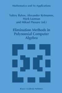 Elimination Methods in Polynomial Computer Algebra (Mathematics and Its Applications)