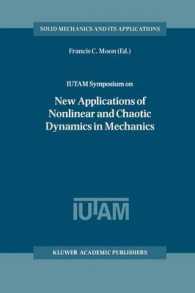 IUTAM Symposium on New Applications of Nonlinear and Chaotic Dynamics in Mechanics : Proceedings of the IUTAM Symposium held in Ithaca, NY, U.S.A., 27 July-1 August 1997 (Solid Mechanics and Its Applications)