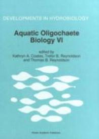 Aquatic Oligochaete Biology VI : Proceedings of the VI International Symposium on Aquatic Oligochaetes held in Strömstat, Sweden, September 5-10, 1994 (Developments in Hydrobiology)