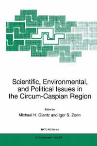 Scientific, Environmental, and Political Issues in the Circum-Caspian Region (NATO Science Partnership Subseries: 2)