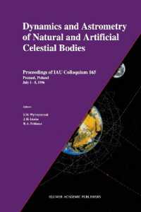 Dynamics and Astrometry of Natural and Artificial Celestial Bodies : Proceedings of IAU Colloquium 165 Poznań, Poland July 1 - 5, 1996