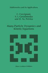 Many-Particle Dynamics and Kinetic Equations (Mathematics and Its Applications)