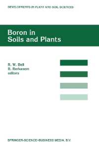 Boron in Soils and Plants : Proceedings of the International Symposium on Boron in Soils and Plants held at Chiang Mai, Thailand, 7-11 September, 1997 (Developments in Plant and Soil Sciences)
