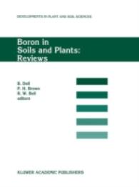Boron in Soils and Plants: Reviews : Invited review papers for Boron97, the International Symposium on 'Boron in Soils and Plants', held at Chiang Mai, Thailand , 7-11 September 1997 (Developments in Plant and Soil Sciences)