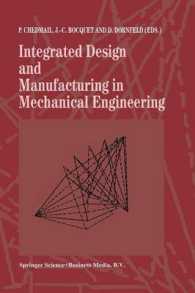 Integrated Design and Manufacturing in Mechanical Engineering : Proceedings of the 1st IDMME Conference held in Nantes, France, 15-17 April 1996