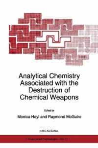 Analytical Chemistry Associated with the Destruction of Chemical Weapons (NATO Science Partnership Subseries: 1)
