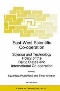 East-West Scientific Co-operation : Science and Technology Policy of the Baltic States and International Co-operation (NATO Science Partnership Subseries: 4)