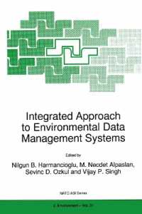 Integrated Approach to Environmental Data Management Systems (NATO Science Partnership Subseries: 2)