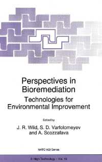 Perspectives in Bioremediation : Technologies for Environmental Improvement (NATO Science Partnership Subseries: 3)