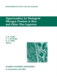 Opportunities for Biological Nitrogen Fixation in Rice and Other Non-Legumes : Papers presented at the Second Working Group Meeting of the Frontier Project on Nitrogen Fixation in Rice held at the National Institute for Biotechnology and Genetic Engi