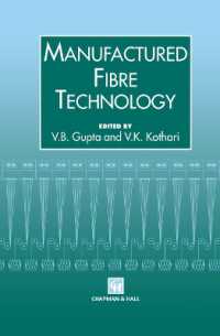 Manufactured Fibre Technology