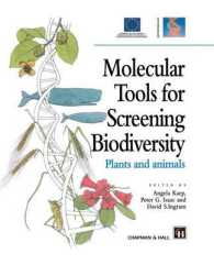 Molecular Tools for Screening Biodiversity : Plants and Animals （Reprint）