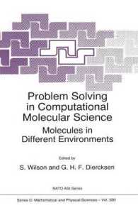 Problem Solving in Computational Molecular Science : Molecules in Different Environments (NATO Science Series C)