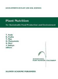 Plant Nutrition for Sustainable Food Production and Environment : Proceedings of the XIII International Plant Nutrition Colloquium, 13-19 September 1997, Tokyo, Japan (Developments in Plant and Soil Sciences)