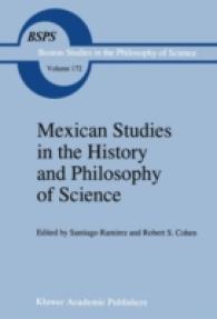 Mexican Studies in the History and Philosophy of Science (Boston Studies in the Philosophy and History of Science)