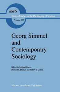 Georg Simmel and Contemporary Sociology (Boston Studies in the Philosophy and History of Science)