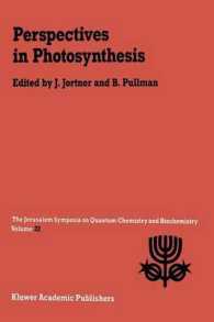 Perspectives in Photosynthesis : Proceedings of the Twenty-Second Jerusalem Symposium on Quantum Chemistry and Biochemistry Held in Jerusalem, Israel, May 15-18, 1989 (Jerusalem Symposia)