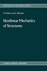 Nonlinear Mechanics of Structures (Mechanics of Structural Systems)