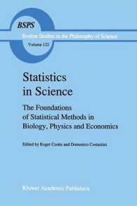 Statistics in Science : The Foundations of Statistical Methods in Biology, Physics and Economics (Boston Studies in the Philosophy and History of Science)
