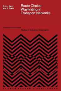 Route Choice: Wayfinding in Transport Networks : Wayfinding in Transport Networks (Studies in Operational Regional Science)