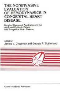 The Noninvasive Evaluation of Hemodynamics in Congenital Heart Disease : Doppler Ultrasound Applications in the Adult and Pediatric Patient with Congenital Heart Disease (Developments in Cardiovascular Medicine)