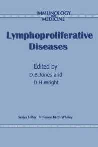 Lymphoproliferative Diseases (Immunology and Medicine)