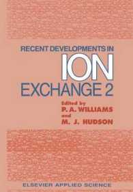 Recent Developments in Ion Exchange : 2