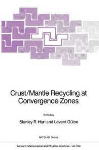 Crust/Mantle Recycling at Convergence Zones (NATO Science Series C)