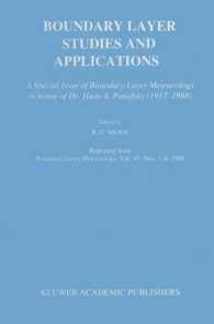 Boundary Layer Studies and Applications : A Special Issue of Boundary-Layer Meteorology in honor of Dr. Hans A. Panofsky (1917-1988)