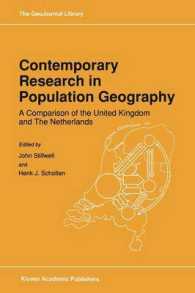 Contemporary Research in Population Geography : A Comparison of the United Kingdom and the Netherlands (Geojournal Library)
