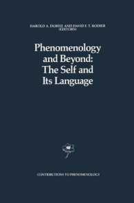Phenomenology and Beyond: the Self and Its Language (Contributions to Phenomenology)