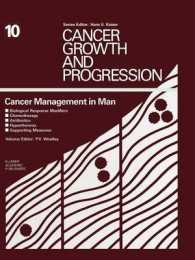 Cancer Management in Man : Biological Response Modifiers, Chemotherapy, Antibiotics, Hyperthermia, Supporting Measures (Cancer Growth and Progression)