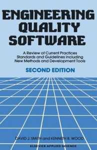 Engineering Quality Software : A Review of Current Practices, Standards and Guidelines including New Methods and Development Tools （2ND）