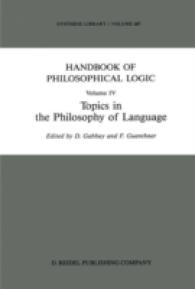Handbook of Philosophical Logic : Volume IV: Topics in the Philosophy of Language (Synthese Library)
