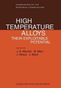 High Temperature Alloys : Their Exploitable Potential