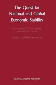 The Quest for National and Global Economic Stability (Financial and Monetary Policy Studies)