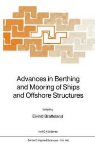 Advances in Berthing and Mooring of Ships and Offshore Structures (NATO Science Series E:)