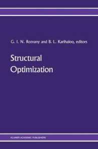 Structural Optimization : Proceedings of the IUTAM Symposium on Structural Optimization, Melbourne, Australia, 9-13 February 1988