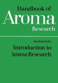 Introduction to Aroma Research (Handbook of Aroma Research)