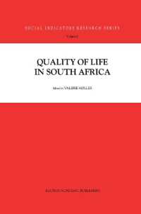 Quality of Life in South Africa (Social Indicators Research Series) （Reprint）