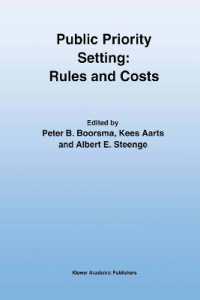 Public Priority Setting : Rules and Costs （Reprint）